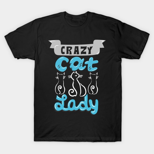 Crazy Cat Lady T-Shirt by KsuAnn